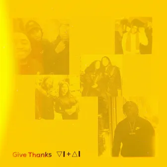 Give Thanks by VITAL POWERS