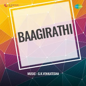 Baagirathi (Original Motion Picture Soundtrack) by 