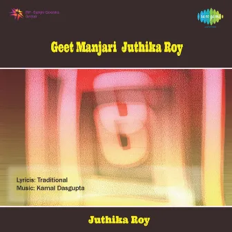 Geet Manjari by Juthika Roy