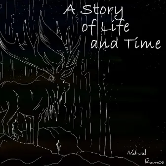 A Story of Life and Time by Nahuel Ramos