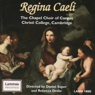 Regina Caeli by The Choir of Christ's College, Cambridge