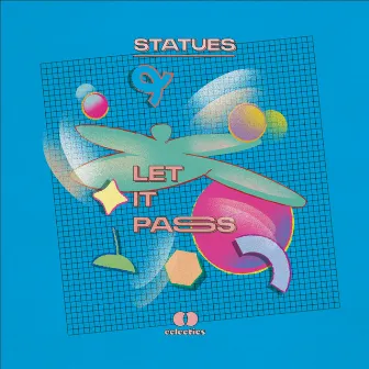 Let It Pass by Statues