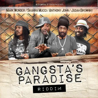 Gangstas Paradise Riddim by Old Capital