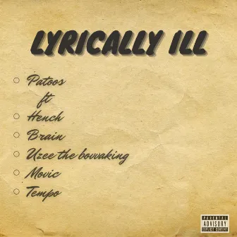 Lyrically Ill by Patoos