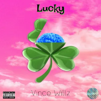 Lucky by Vince Willz