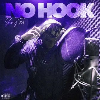 No Hook by YungPro