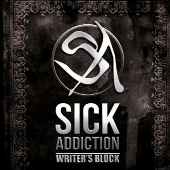 Writer's Block EP by Sick Addiction