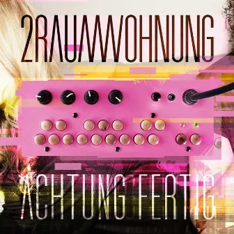 Achtung fertig by 2raumwohnung