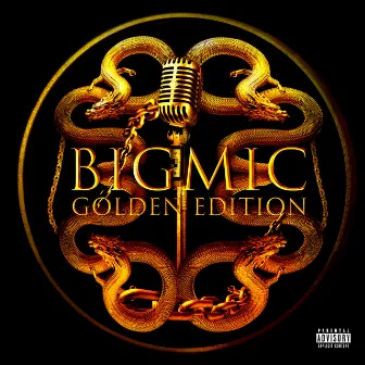 Golden Edition by BigMic