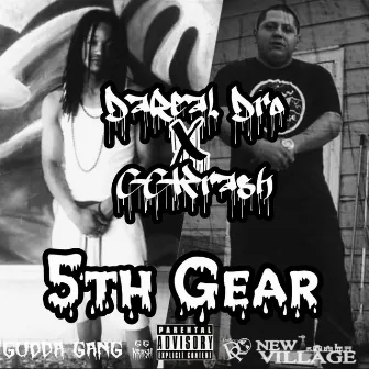 5th Gear by DaReal Dro