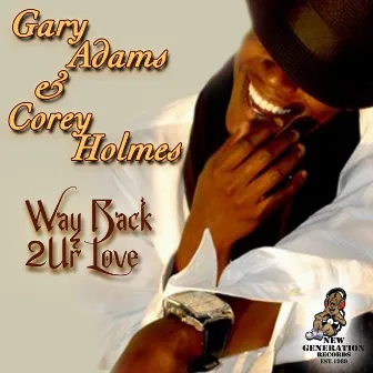 Way Back 2 Ur Love by Gary Adams