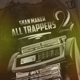 All Trappers 2 by Skan Maker