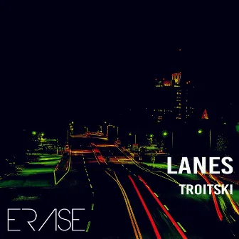 Lanes by Troitski