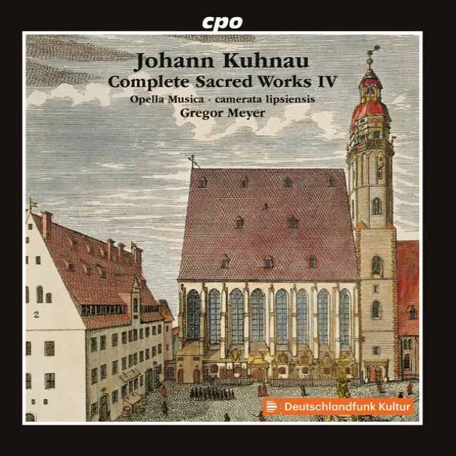 Kuhnau: Complete Sacred Works, Vol. 4