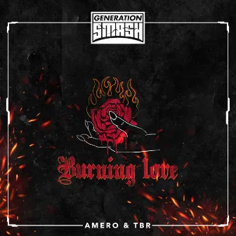 Burning Love by TBR