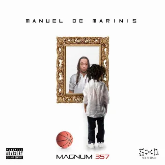 Manuel De Marinis by Magnum 357