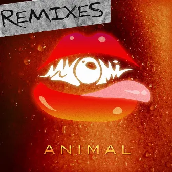 Animal (Remixes Vol, 1) by Myomi