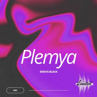 Plemya by Sonya Black