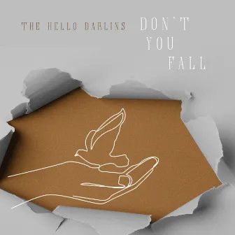 Don't You Fall by The Hello Darlins