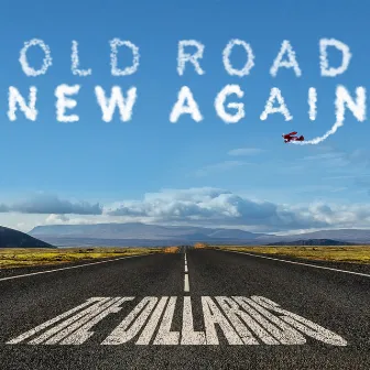 Old Road New Again by The Dillards