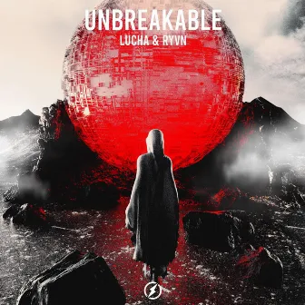 Unbreakable by Lucha