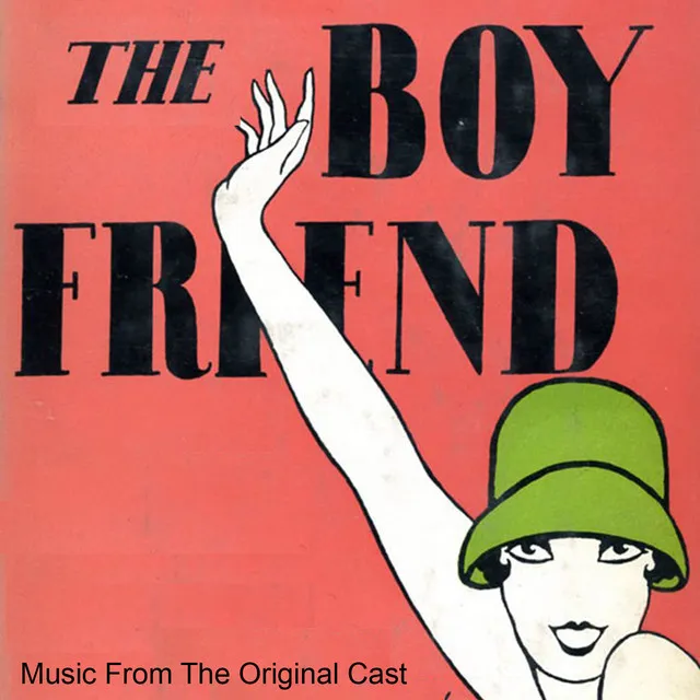 The Boy Friend: Overture (Original London Cast Recording)