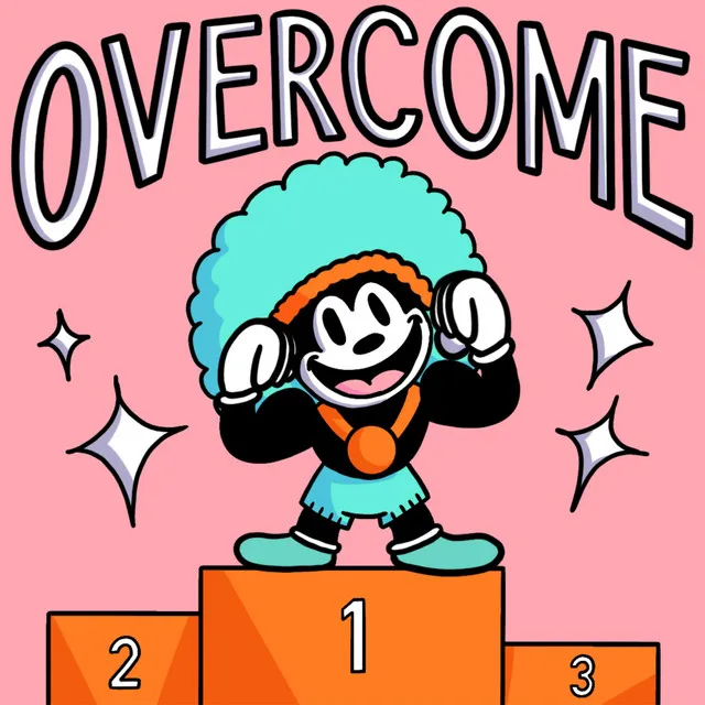 Overcome