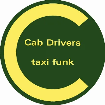 Taxi Funk / Bon Bon by Cab Drivers