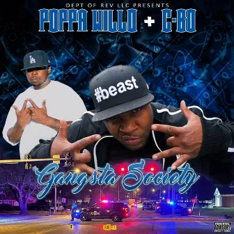 Gangsta Society by Poppa Willo