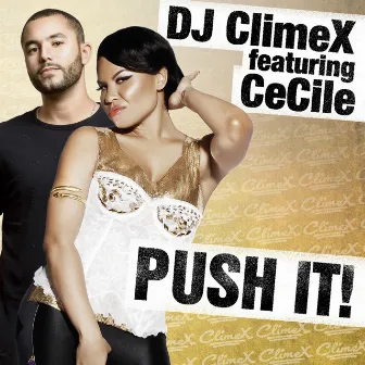 Push It by DJ ClimeX