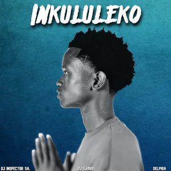 Inkululeko by Dj Sjava