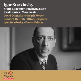 Igor Stravinsky: Violin Concerto, Pulcinella Suite, Jeu de Cartes, Movements by Margrit Weber