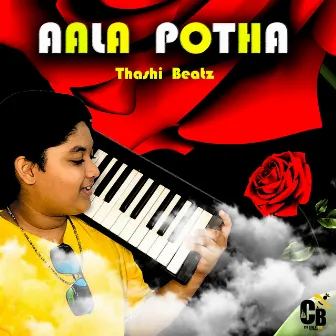 Aala Potha by Thashi Beatz