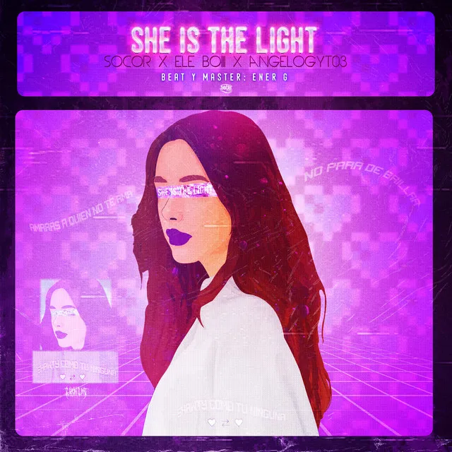 She Is The Light