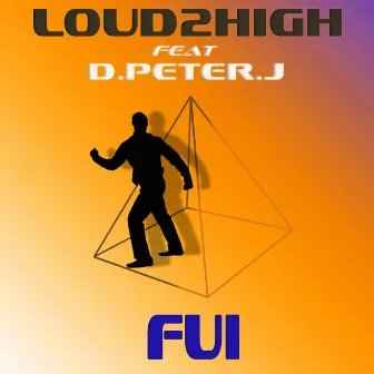 FUI by Loud2High