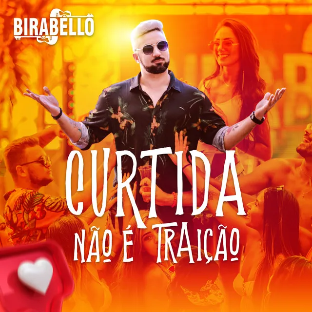 Curtida Não É Traição