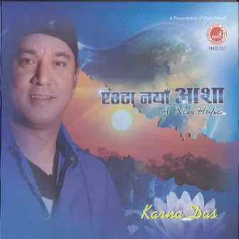 Eauta Naya Asha by Karna Das