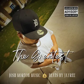 The Greatest by Josh Morton Music