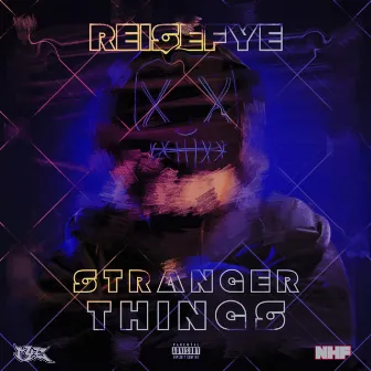 Stranger Things by ReiseFye