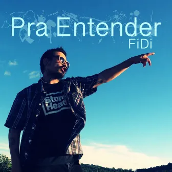 Pra Entender by Fidi