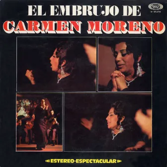 El embrujo de Carmen Moreno by Carmen Moreno