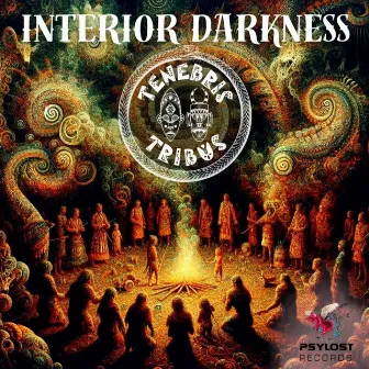 Interior Darkness by Tenebris Tribus