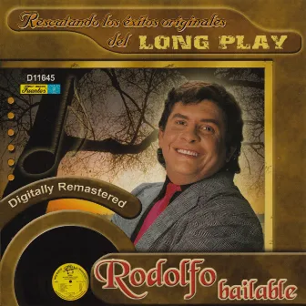 Rescatando los Éxitos Originales del Long Play - Rodolfo Bailable by Rodolfo Aicardi