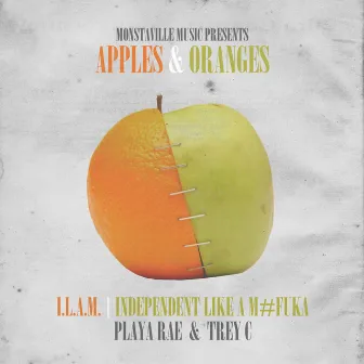 Apples & Oranges by Playa Rae