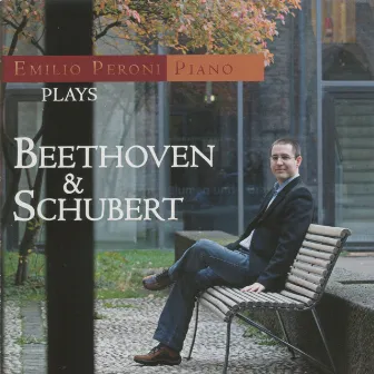 Beethoven & Schubert: Piano Sonatas by Emilio Peroni