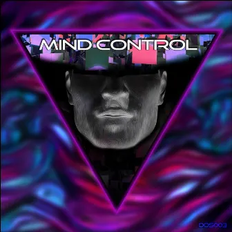 Mind Control by Jay Mosley