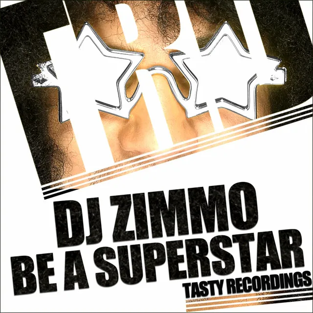 Be A Superstar - Audio Jacker Remix