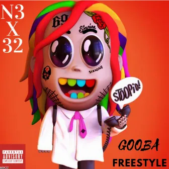 Gooba Freestyle by N3X32