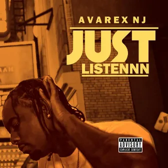 Just Listennn by AvarexNJ