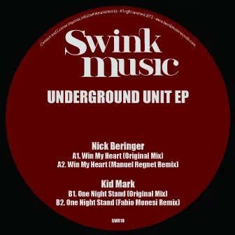 Underground Unit EP by Nick Beringer